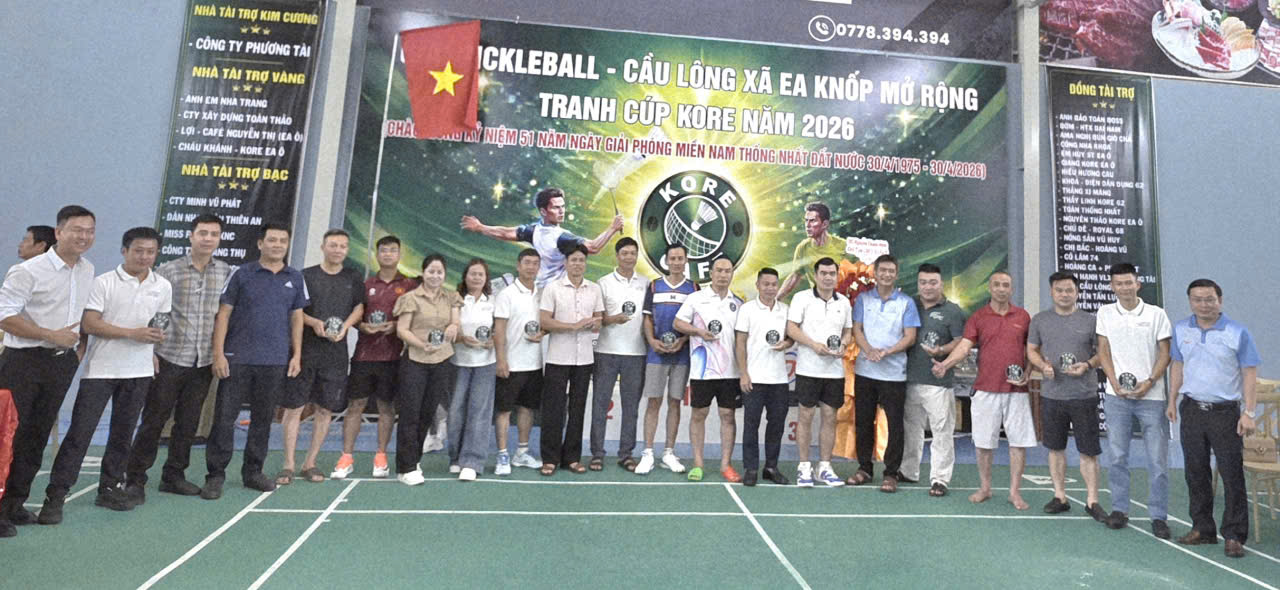 Sôi nổi Giải vô địch Cầu lông – Pickleball xã Ea Knốp mở rộng tranh Cúp Kore năm 2026
